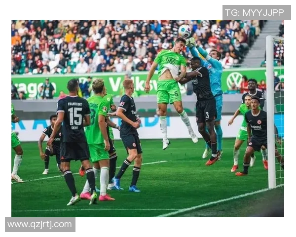 沃尔夫斯堡主场大胜，稳居德甲前四位置